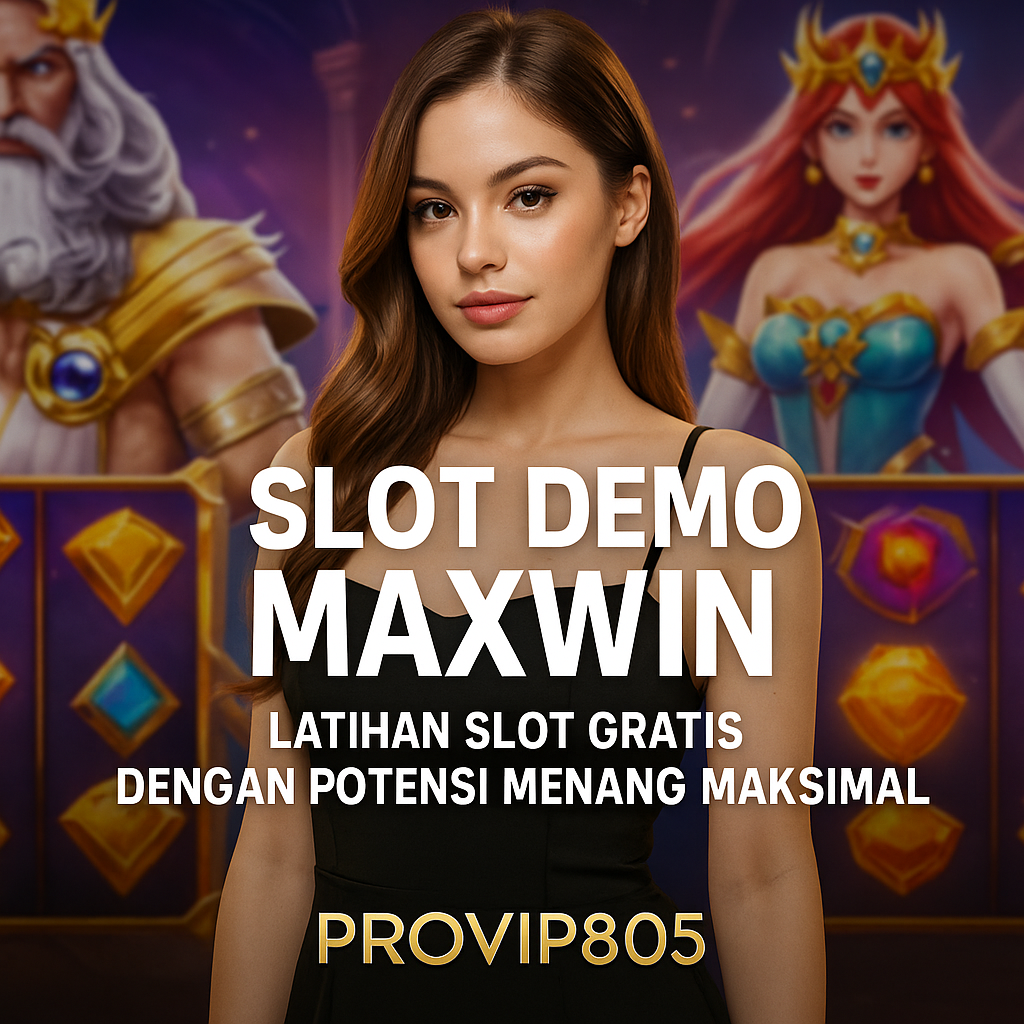 Slot Demo Maxwin – Slot Gratis Potensi Menang Maksimal