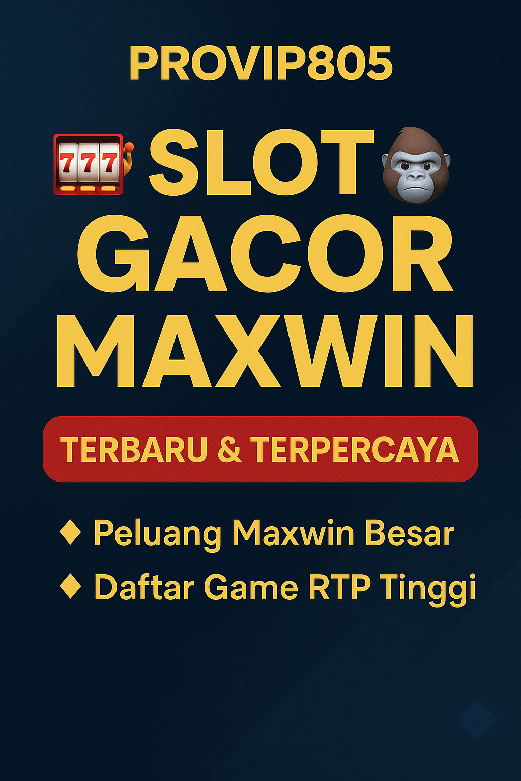 PROVIP805 – Slot Gacor Maxwin Terbaru 2025 Dengan RTP Tertinggi dan Bonus Besar!