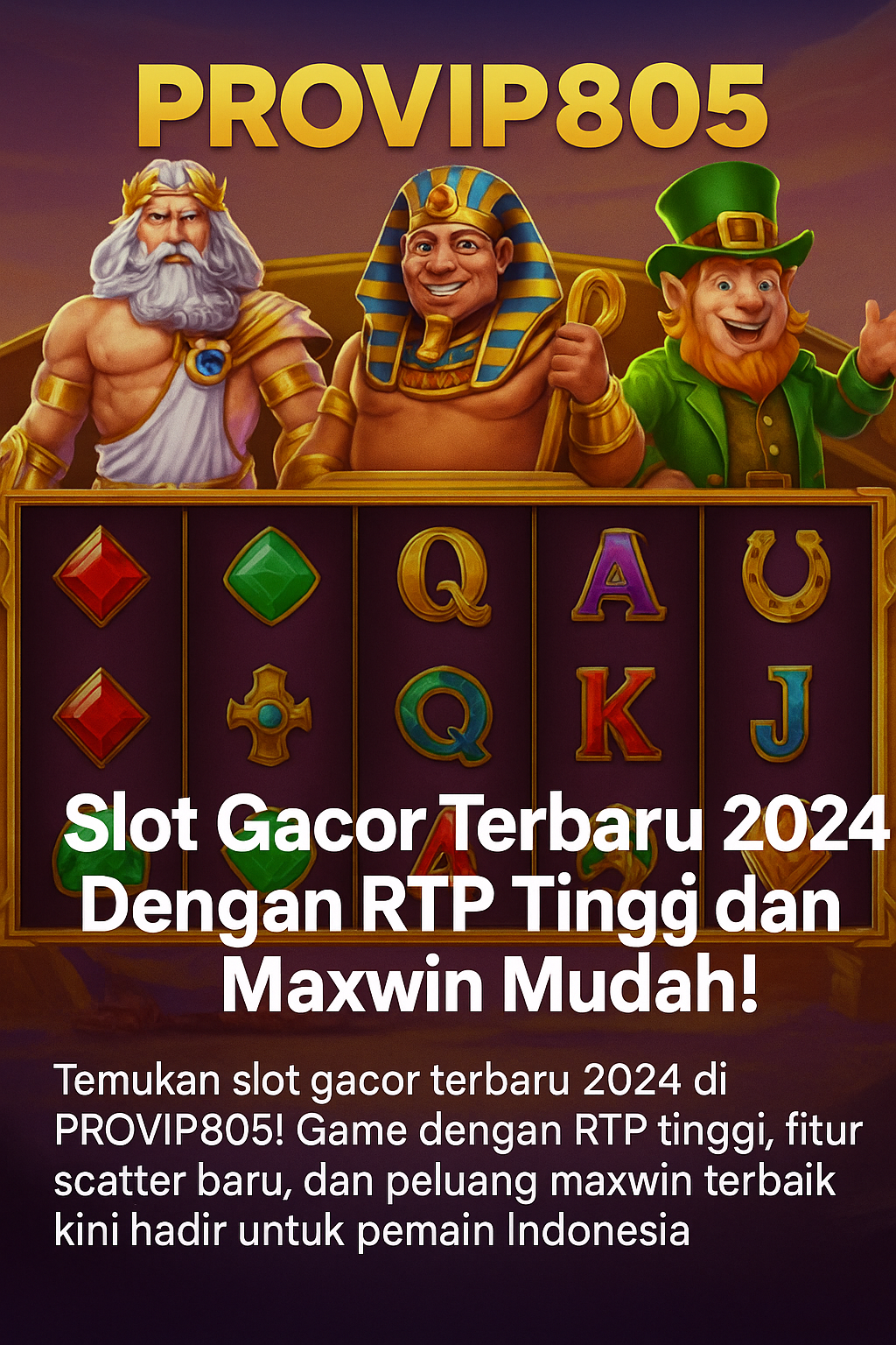 PROVIP805 – Slot Gacor 4D Resmi Terbaru 2025 Dengan RTP Tinggi & Maxwin Fantastis!