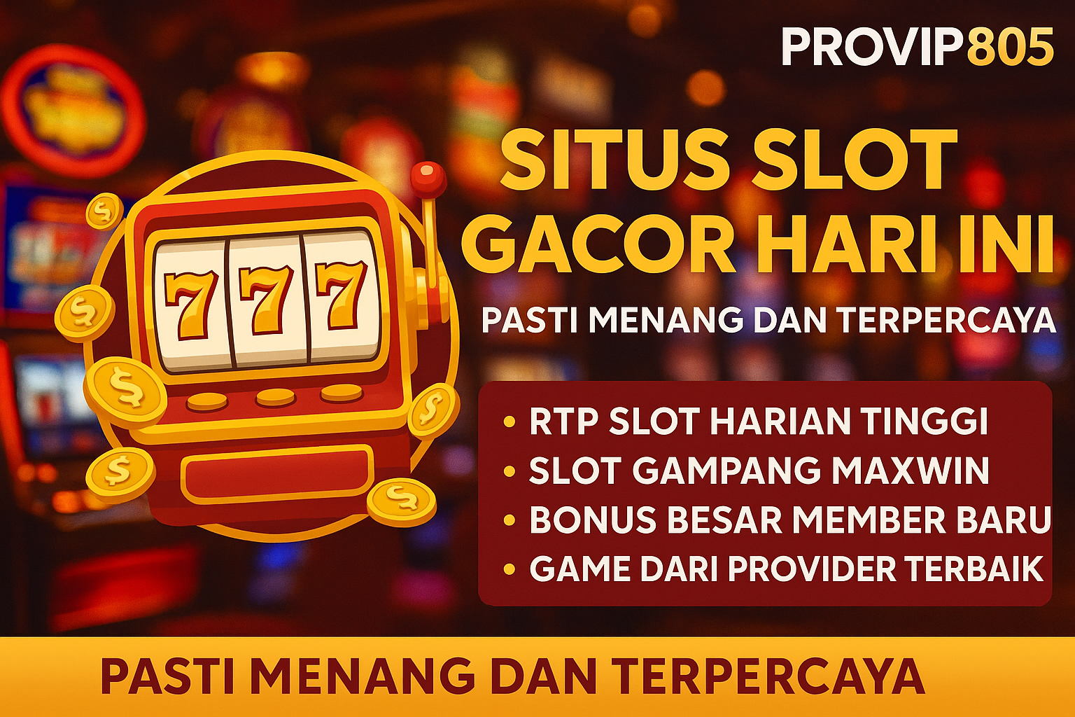 PROVIP805 – Situs Slot Gacor Hari Ini Terbaru dengan RTP Tinggi & Jackpot Mudah