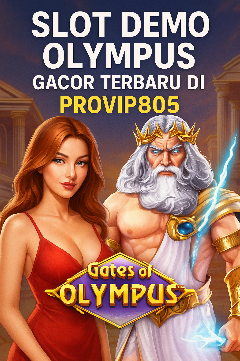 Slot Demo Olympus Gacor Terbaru di PROVIP805