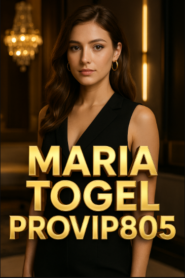 Maria Togel PROVIP805 Situs Togel Online Terpercaya 2025