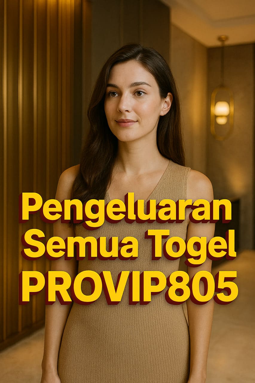 Pengeluaran Semua Togel Hari Ini Terlengkap PROVIP805