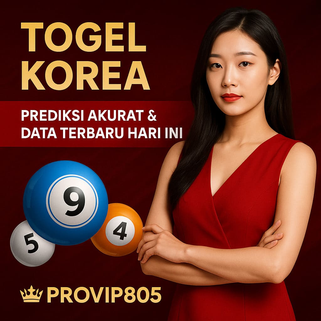 Togel Korea PROVIP805 Prediksi Akurat&Data Terbaru Hari Ini